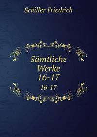 Smtliche Werke. 16-17
