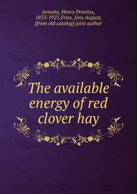 The available energy of red clover hay