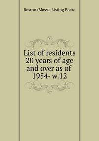 List of residents 20 years of age and over as of . 1954- w.12