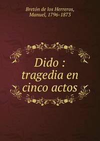 Dido : tragedia en cinco actos