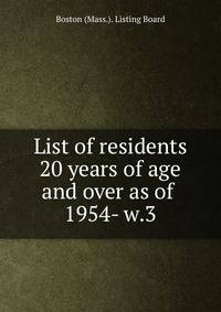 List of residents 20 years of age and over as of . 1954- w.3
