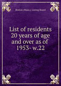 List of residents 20 years of age and over as of . 1953- w.22