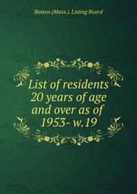 List of residents 20 years of age and over as of . 1953- w.19