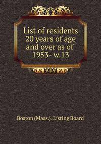 List of residents 20 years of age and over as of . 1953- w.13