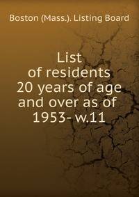 List of residents 20 years of age and over as of . 1953- w.11