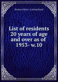 List of residents 20 years of age and over as of . 1953- w.10