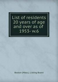 List of residents 20 years of age and over as of . 1953- w.6