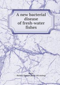 A new bacterial disease of fresh-water fishes