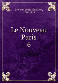Le Nouveau Paris. 6
