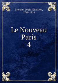 Le Nouveau Paris. 4