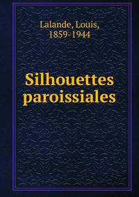 Silhouettes paroissiales