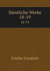 Smtliche Werke. 18-19