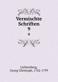 Vermischte Schriften. 9