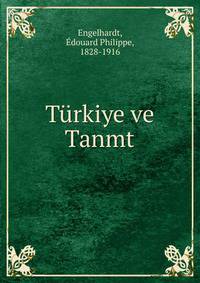 Turkiye ve Tanmt