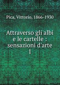 Attraverso gli albi e le cartelle : sensazioni d'arte