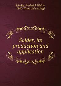 Solder, its production and application