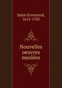 Nouvelles oeuvres meslees