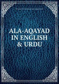 ALA-AQAYAD IN ENGLISH &amp; URDU
