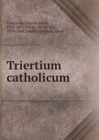 Triertium catholicum