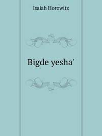Bigde yesha'
