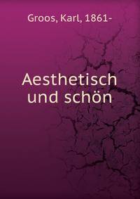 Aesthetisch und sch?n