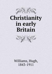 Christianity in early Britain