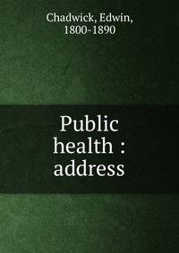 Public health : address