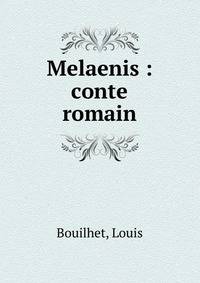 Melaenis : conte romain