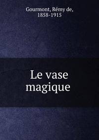 Le vase magique