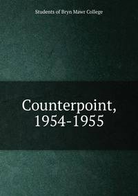 Counterpoint, 1954-1955
