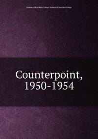 Counterpoint, 1950-1954