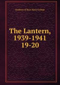 The Lantern, 1939-1941. 19-20