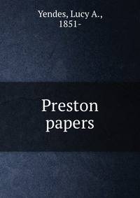 Preston papers