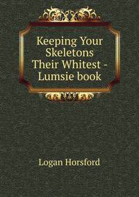 Keeping Your Skeletons Their Whitest - Lumsie book