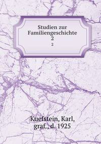 Studien zur Familiengeschichte. 2