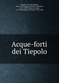 Acque-forti dei Tiepolo