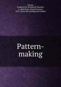 Pattern-making