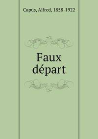 Faux Depart