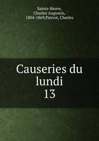 Causeries du lundi. 13