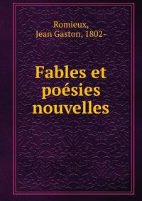 Fables et poesies nouvelles