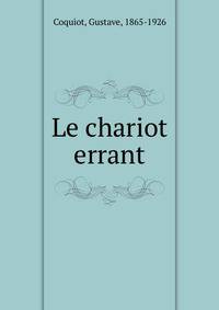 Le chariot errant