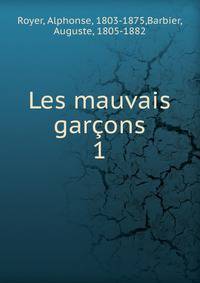 Les mauvais garons. 1