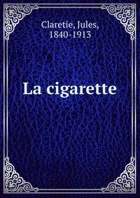 La cigarette