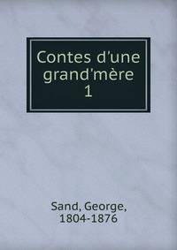 Contes d'une grand'm?re