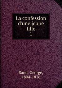 La confession d'une jeune fille