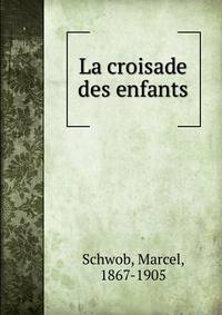 La croisade des enfants