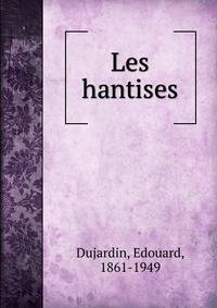 Les hantises