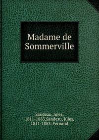 Madame de Sommerville