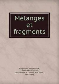 Melanges et fragments