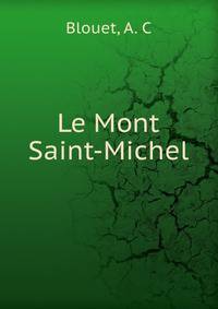 Le Mont Saint-Michel